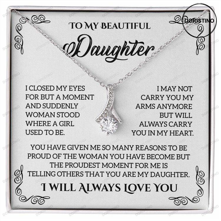 To My Beautiful Daughter Alluring Beauty Necklace Daughter Necklace Necklace From Dad Mom Doristino Awesome Necklace