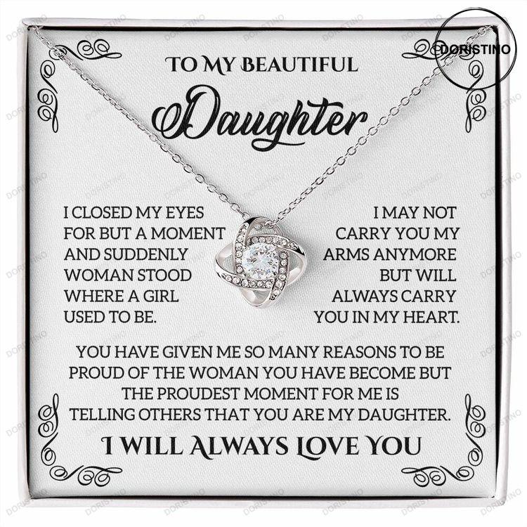 To My Beautiful Daughter Love Knot Necklace Daughter Gift Necklace From Dad Mom Doristino Trending Necklace