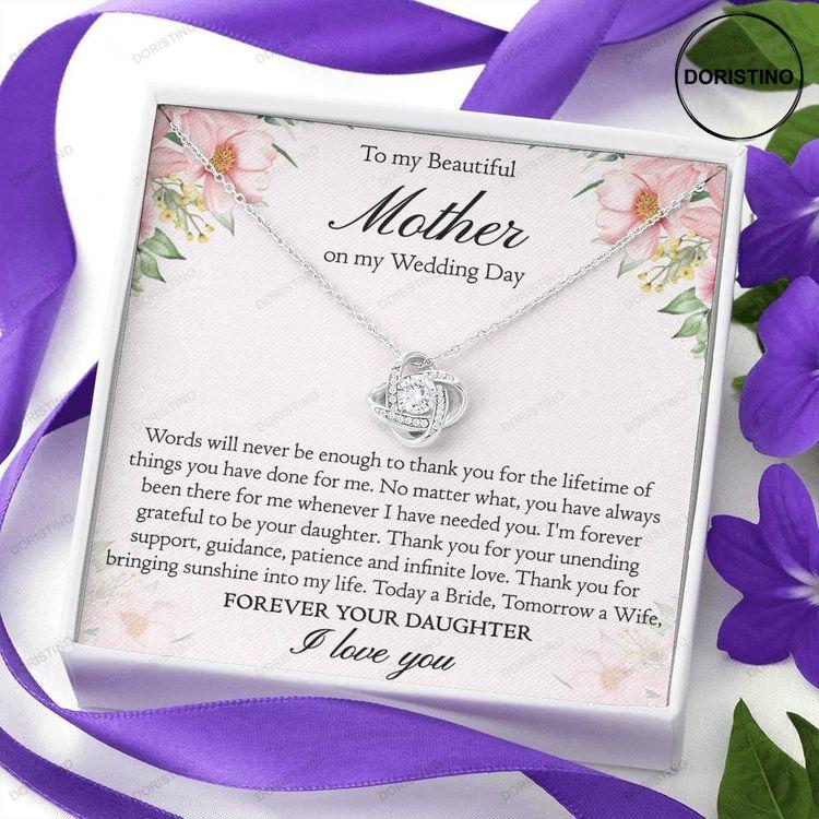 To My Beautiful Mother On My Wedding Day Love Knot Necklace Doristino Trending Necklace
