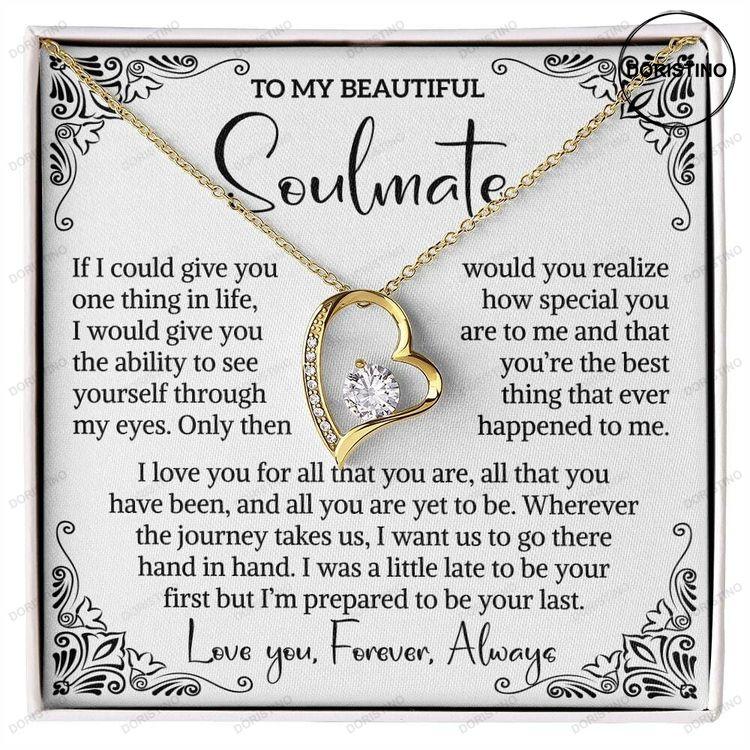 To My Beautiful Soulmate Necklace Gifts For Soulmate Heart Love Necklace For Girlfriend Soulmate Jewelry Future Wife Gift Doristino Limited Edition Necklace