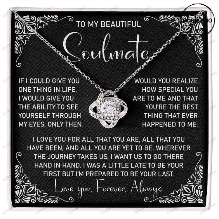 To My Beautiful Soulmate Soulmate Gift Wife Necklace Girlfriend Jewelry Doristino Limited Edition Necklace