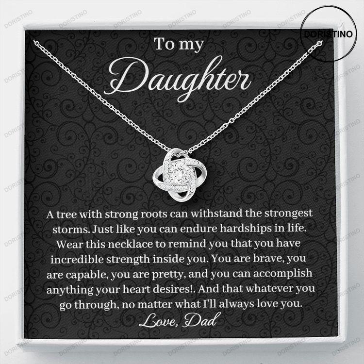 To My Daughter Gift For Daughter From Dad Daughter Necklace Love Knot Necklace Doristino Awesome Necklace