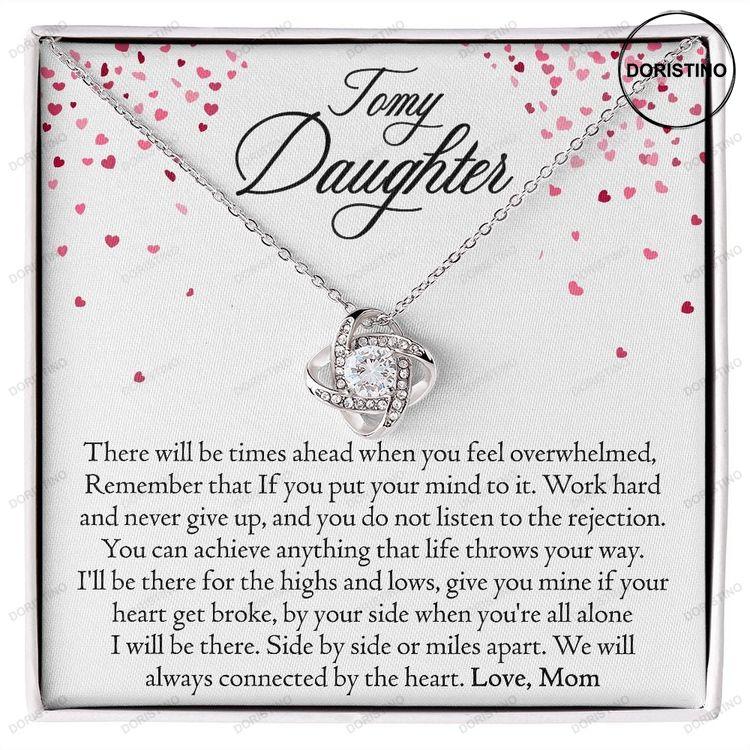 To My Daughter Necklace From Mom Love Knot Necklace Gift For Daughter From Mom To My Daughter Necklace Daughter Gift From Mom Doristino Limited Edition Necklace