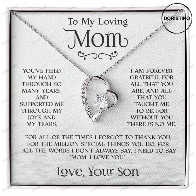 To My Loving Mom Gift Gift From Son Mom Jewelry Mother Necklace Forever Love Necklace Doristino Trending Necklace