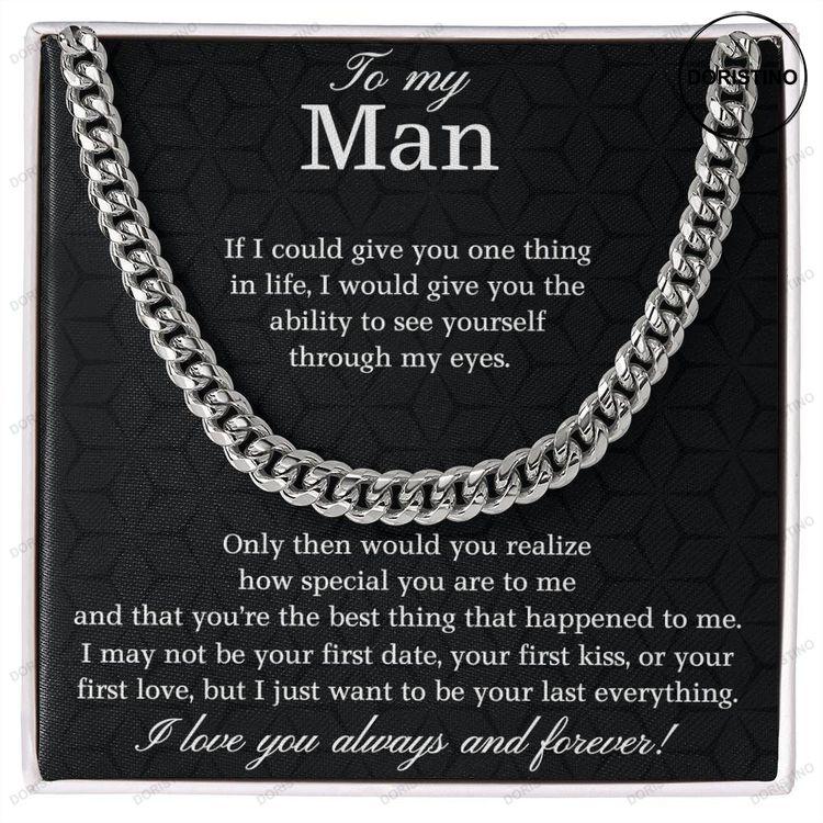 To My Man Cuban Chain Link Necklace Gift For Man Doristino Limited Edition Necklace
