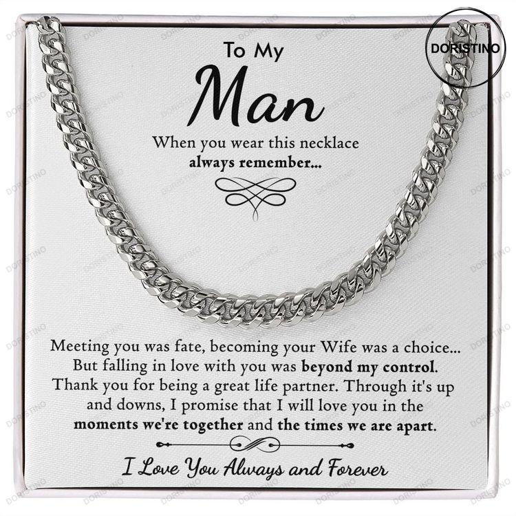 To My Man Cuban Chain Necklace For Him Romantic Birthday Gifts For Him Best Jewelry For Men Jewelry For Him Romantic To My Man Doristino Trending Necklace