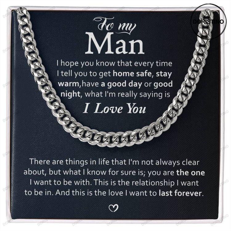 To My Man Gift Cuban Link Chains Necklace With Love Message Card For Surprise Him Doristino Awesome Necklace