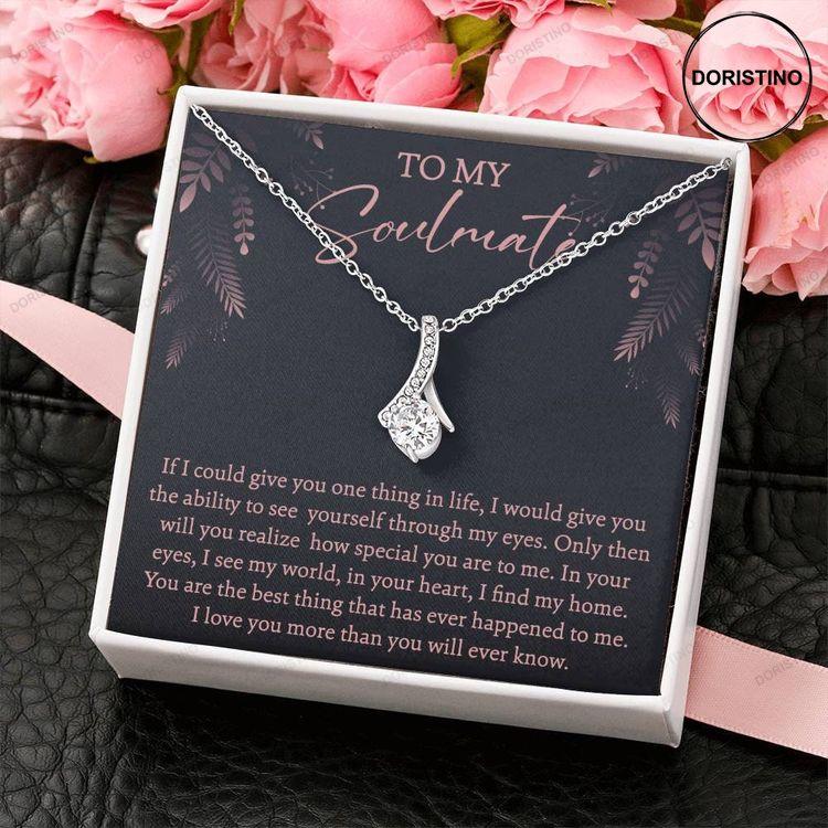 To My Soulmate Alluring Beauty Necklace With Meaningful Message For Any Occasion My Woman Gift Doristino Trending Necklace