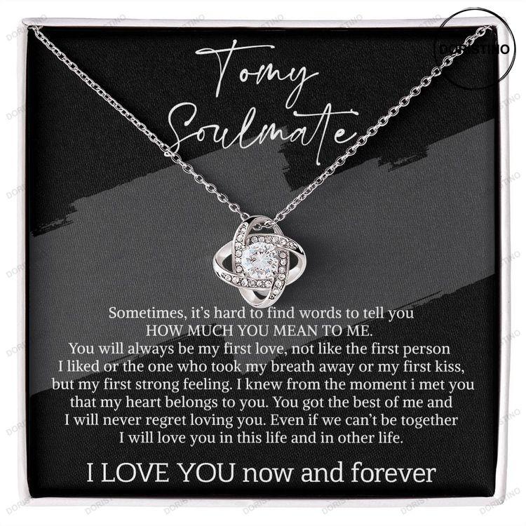 To My Soulmate Love Knot Necklace Gift Gift For Woman Doristino Trending Necklace