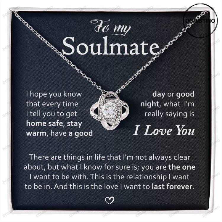 To My Soulmate Love Knot With Message To Surprise Her Anniversary Gift Birthday Gift For Soulmate Doristino Trending Necklace