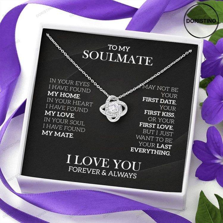 To My Soulmate Necklace Love Knot Necklace Valentine Gift For Her Gift For Soulmate Gift For Her Doristino Limited Edition Necklace