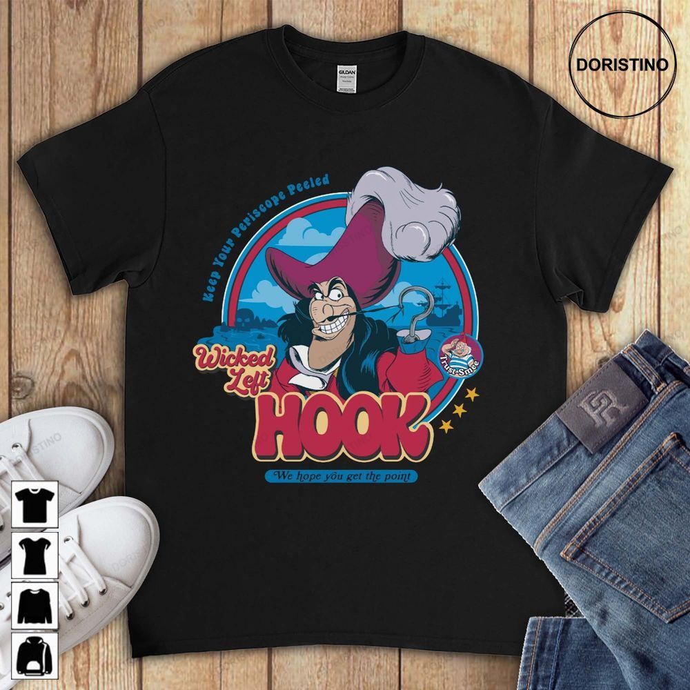 Disney Captain Hook Peter Pan Wicked Left Hook Unisex Gift For Men Women  Awesome Shirts