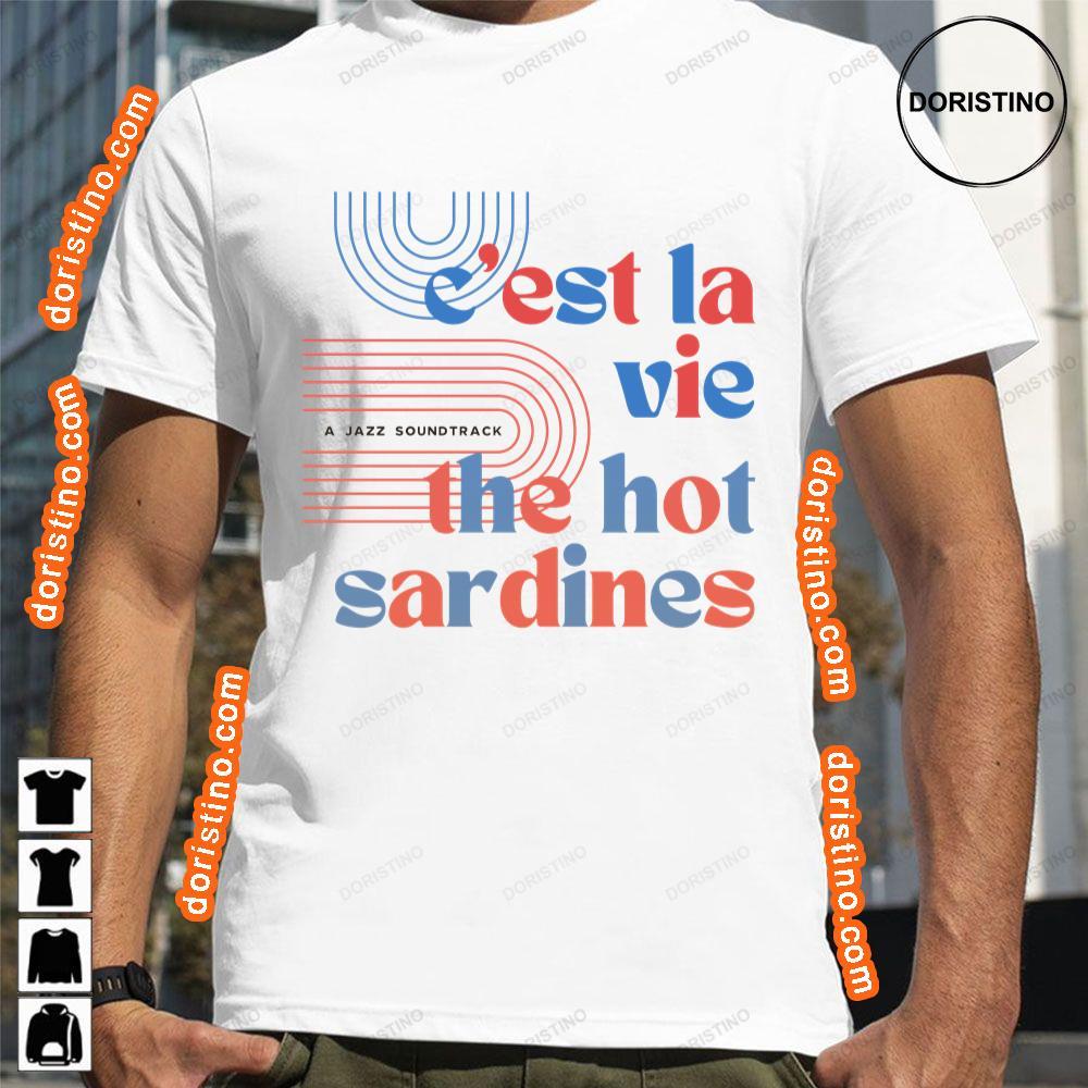 Art The Hot Sardines 2024 Tour Tshirt Sweatshirt Hoodie