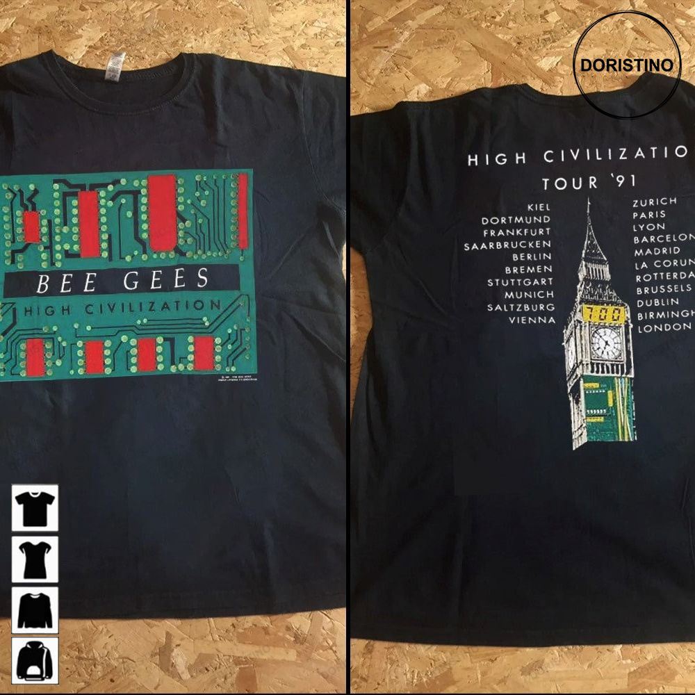 1991 Bee Gees Hight Civilization Tour Bee Gees Tour '91 Bee Gees Tour Concer Rock Tour 90s Tour Tee Awesome Shirts