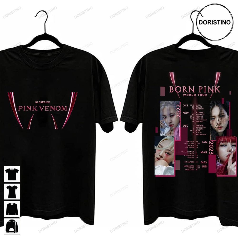 Black Pink Pink Verom Born Pink World Tour 2022 - 2023 Black Pink Black Pink Tour 2023 Black Pink Girls Band Awesome Shirts