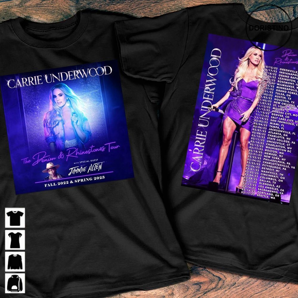 Carrie Underwood The Denim Rhinestones Tour 2022 - 2023 Carrie Underwood Tour 2023 Music Tour Country Music Tour Tee Trending Style