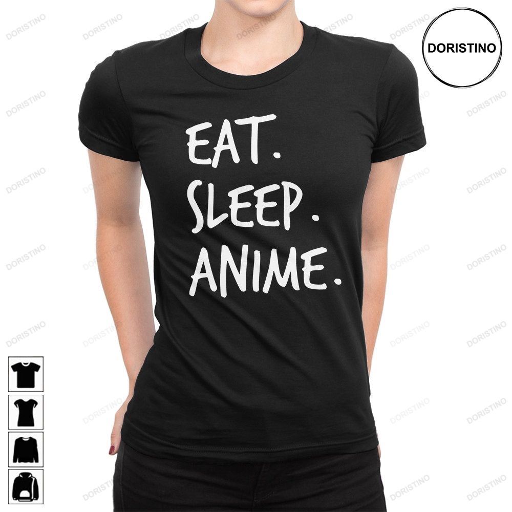 Anime Eat Sleep Anime Womens Anime I Limited Edition T-shirts