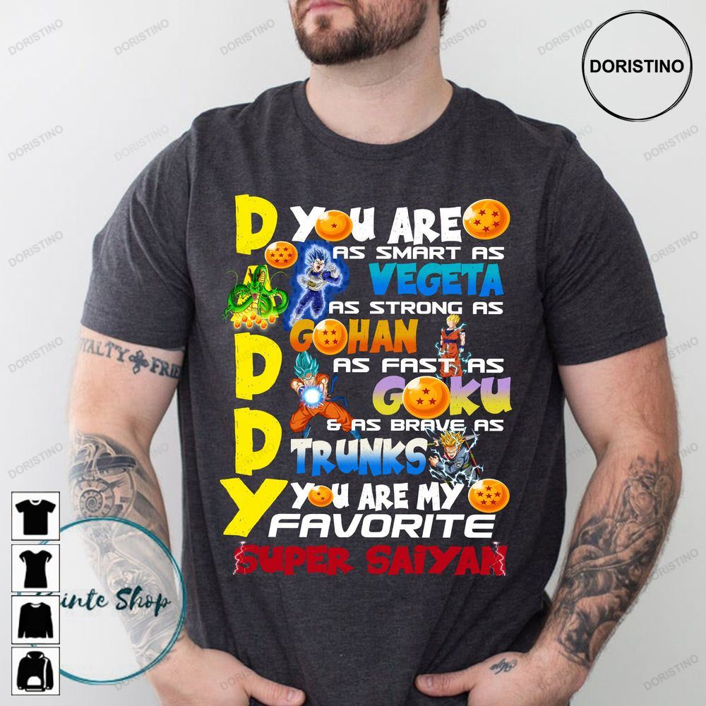 Best Dad For Fathers Day Daddy You Are My Favorite Awesome Shirts