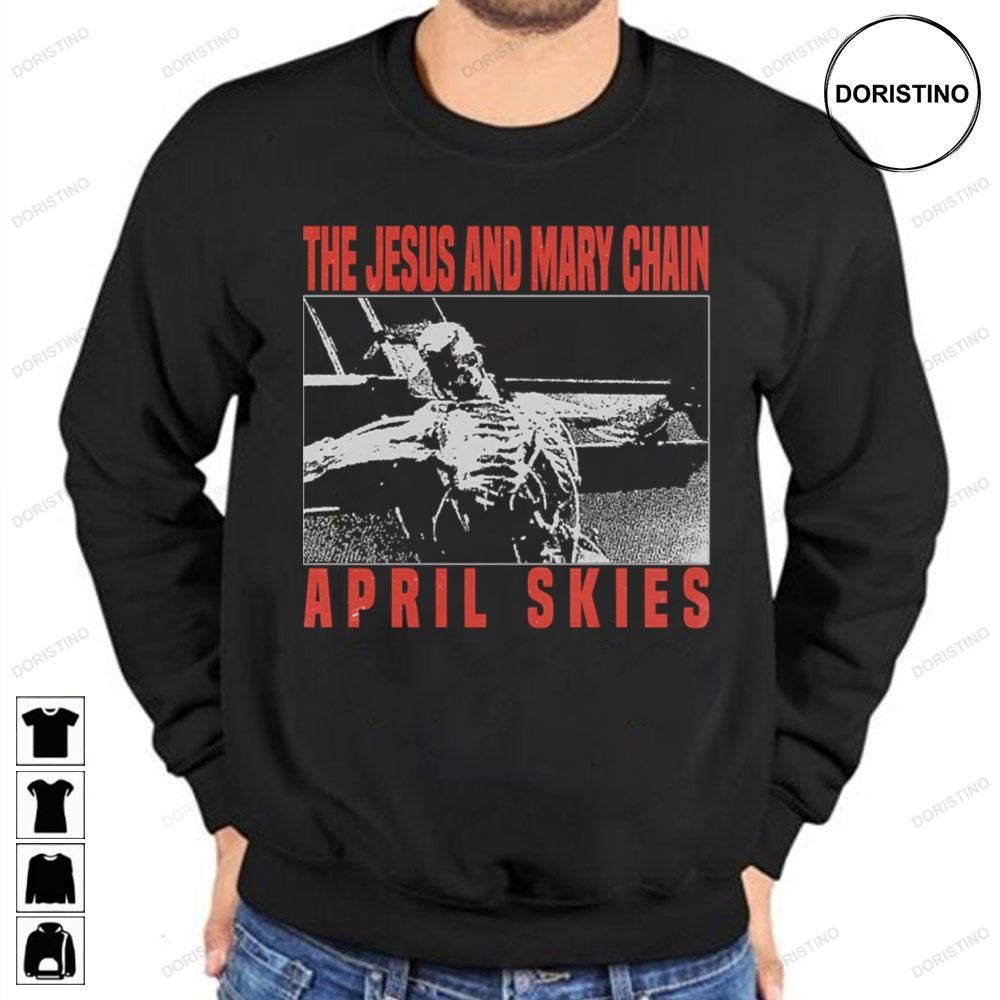 April Skies The Jesus And Mary Chain Trending Style