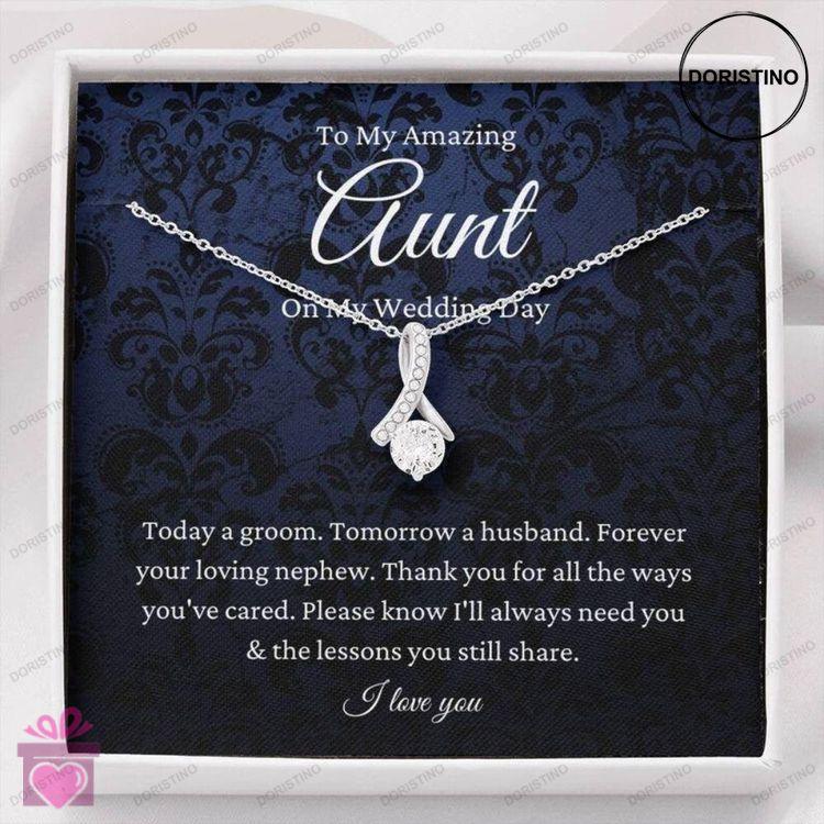 Aunt Necklace Aunt Of The Groom Necklace Gift From Nephew To Aunt Wedding Gift From Groom Doristino Limited Edition Necklace