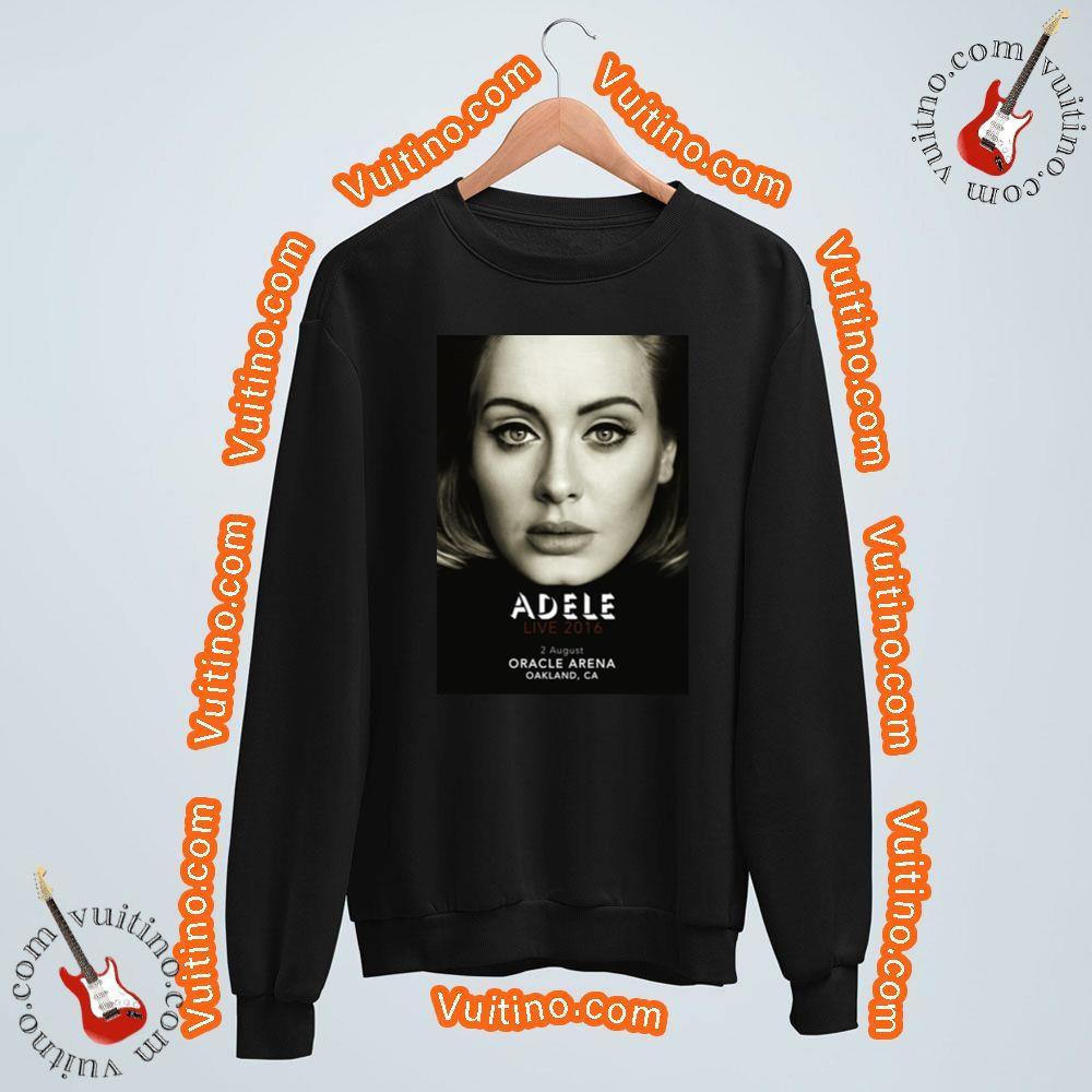Adele Oracle Arena Oakland 2 August 2016 Shirt