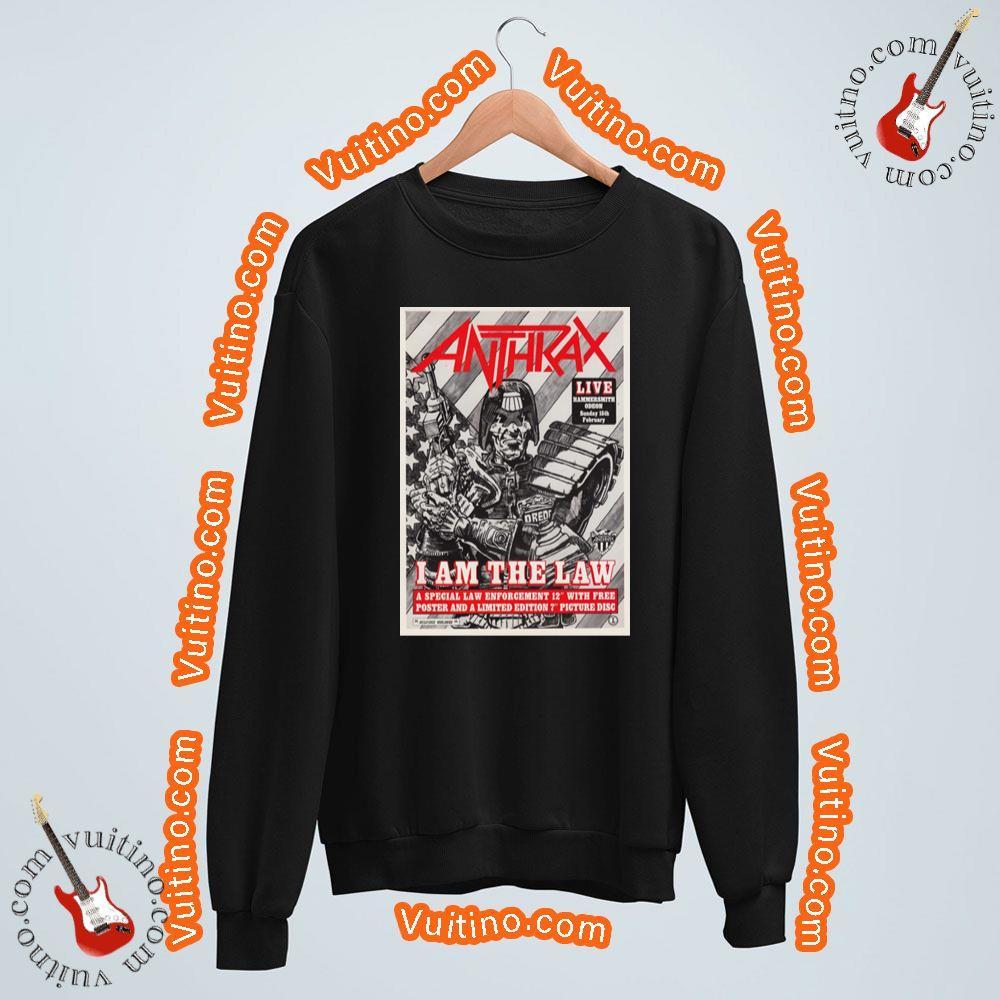 Anthrax I Am The Law Apparel