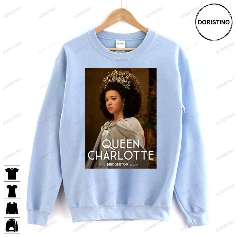 Queen Charlotte A Bridgerton Story Awesome Shirts