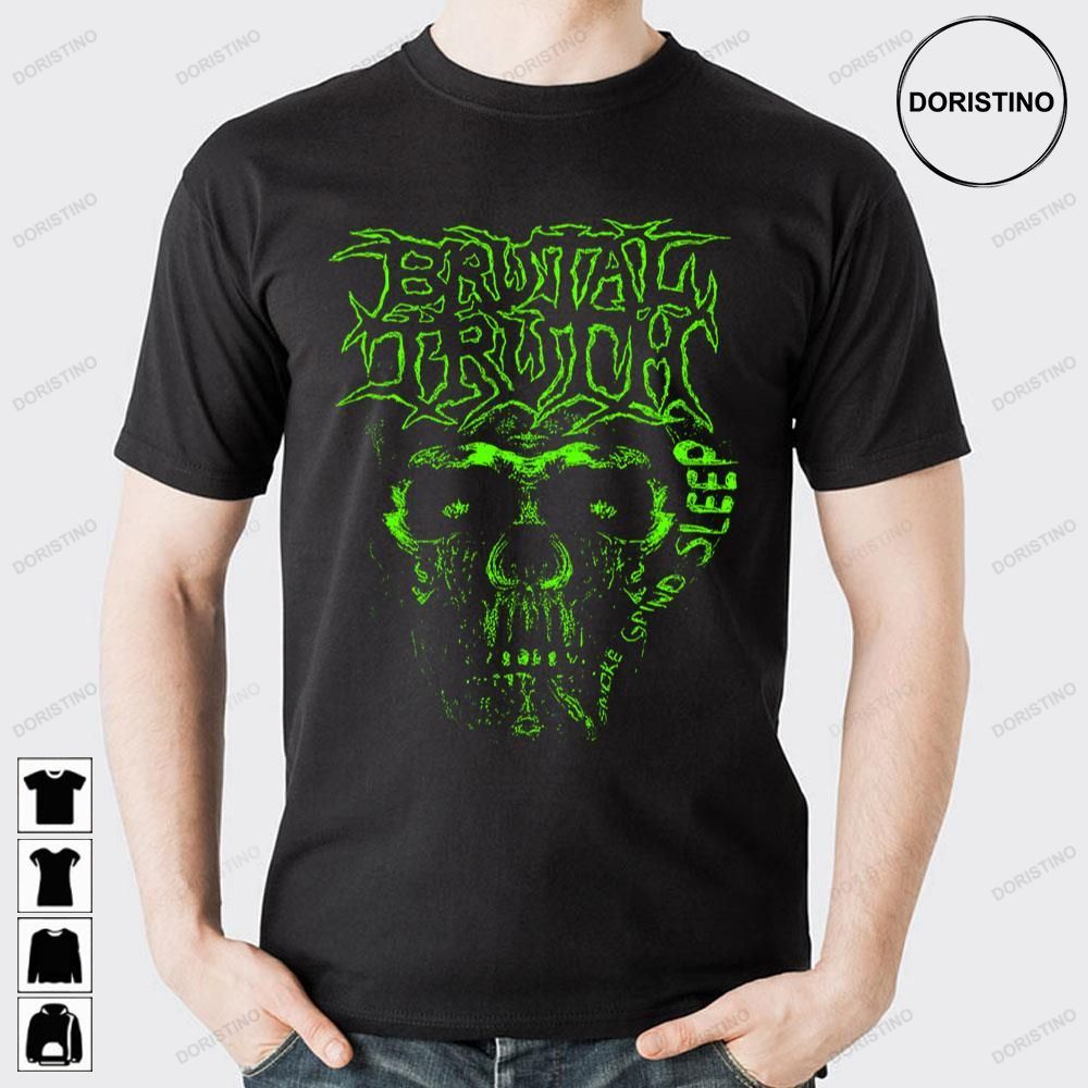 Smoke Gpind Sleep Brutal Truth Limited Edition T-shirts