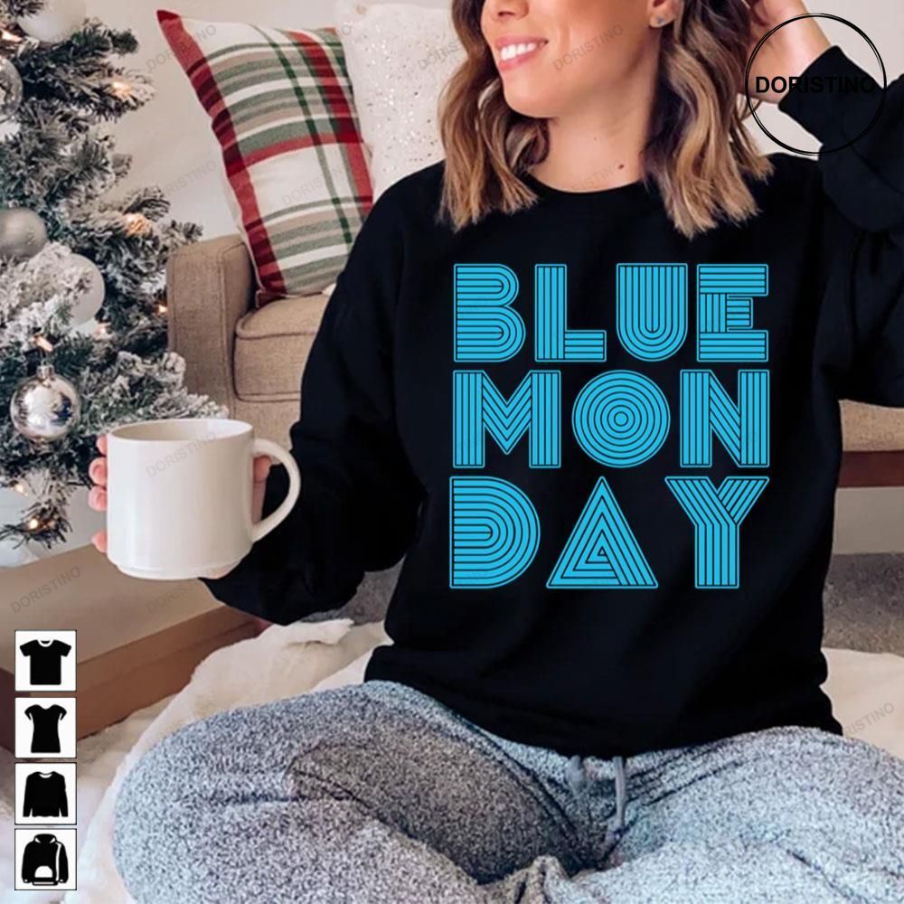 Blue Monday Djs Gift Premium Scoop Awesome Shirts