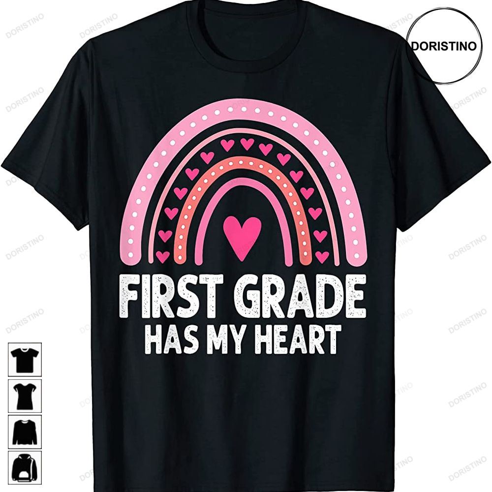 1st First Grade Has My Heart Rainbow Valentines Day Teacher Limited Edition T-shirts