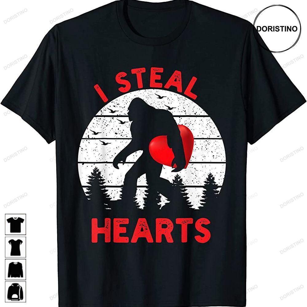 Bigfoot Sasquatch Yeti Believe I Steal Hearts Valentines Day Awesome Shirts