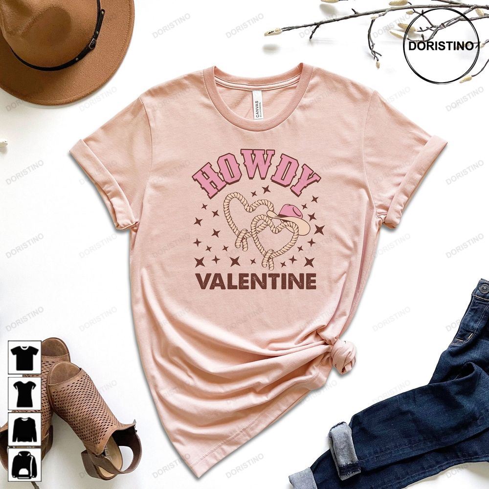 Howdy Valentine Valentines Day Western Limited Edition T-shirts