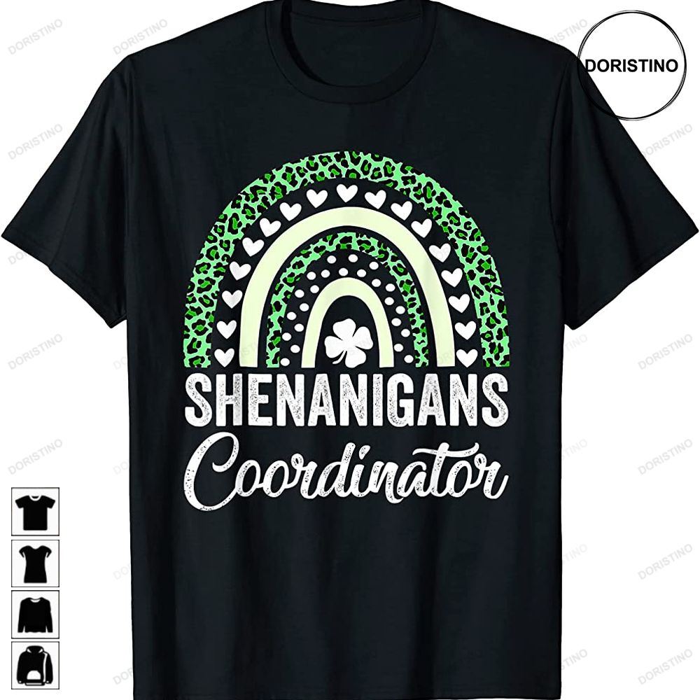Funny Shenanigans Coordinator St Patricks Day Teacher Limited Edition T-shirts