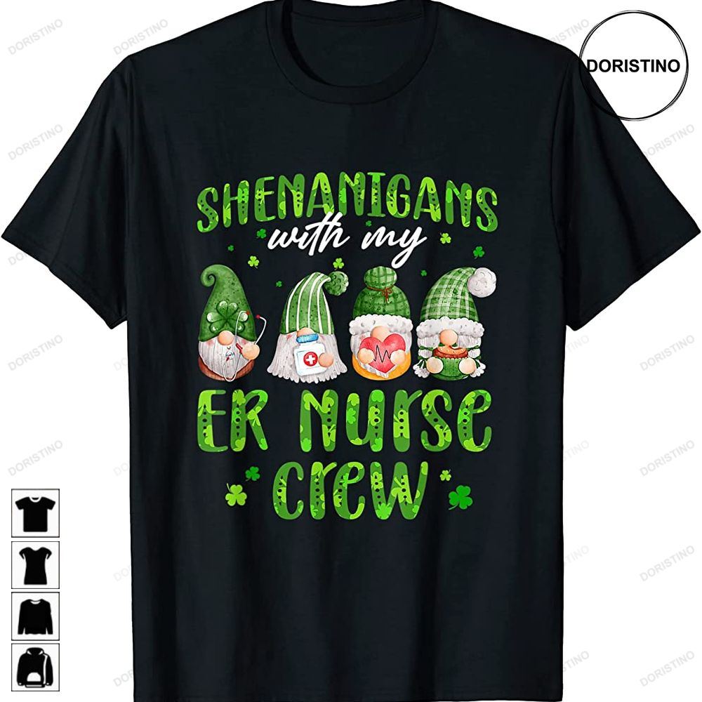 Funny Shenanigans Er Nurse Cute Gnomies St Patricks Day Limited Edition T-shirts