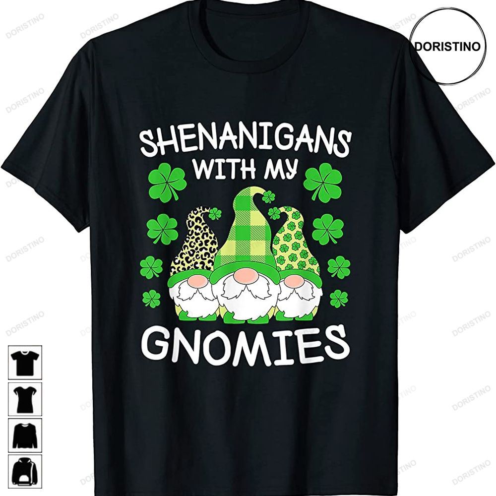 Funny Shenanigans Gnomies St Patricks Day Gnomes Irish Trending Style