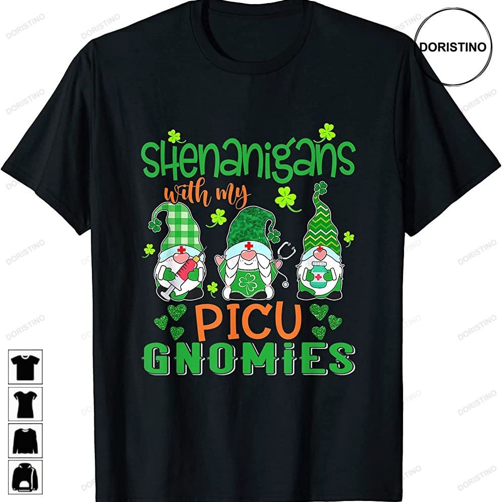 Funny Shenanigans Picu Gnomies St Patricks Day Nurse Limited Edition T-shirts