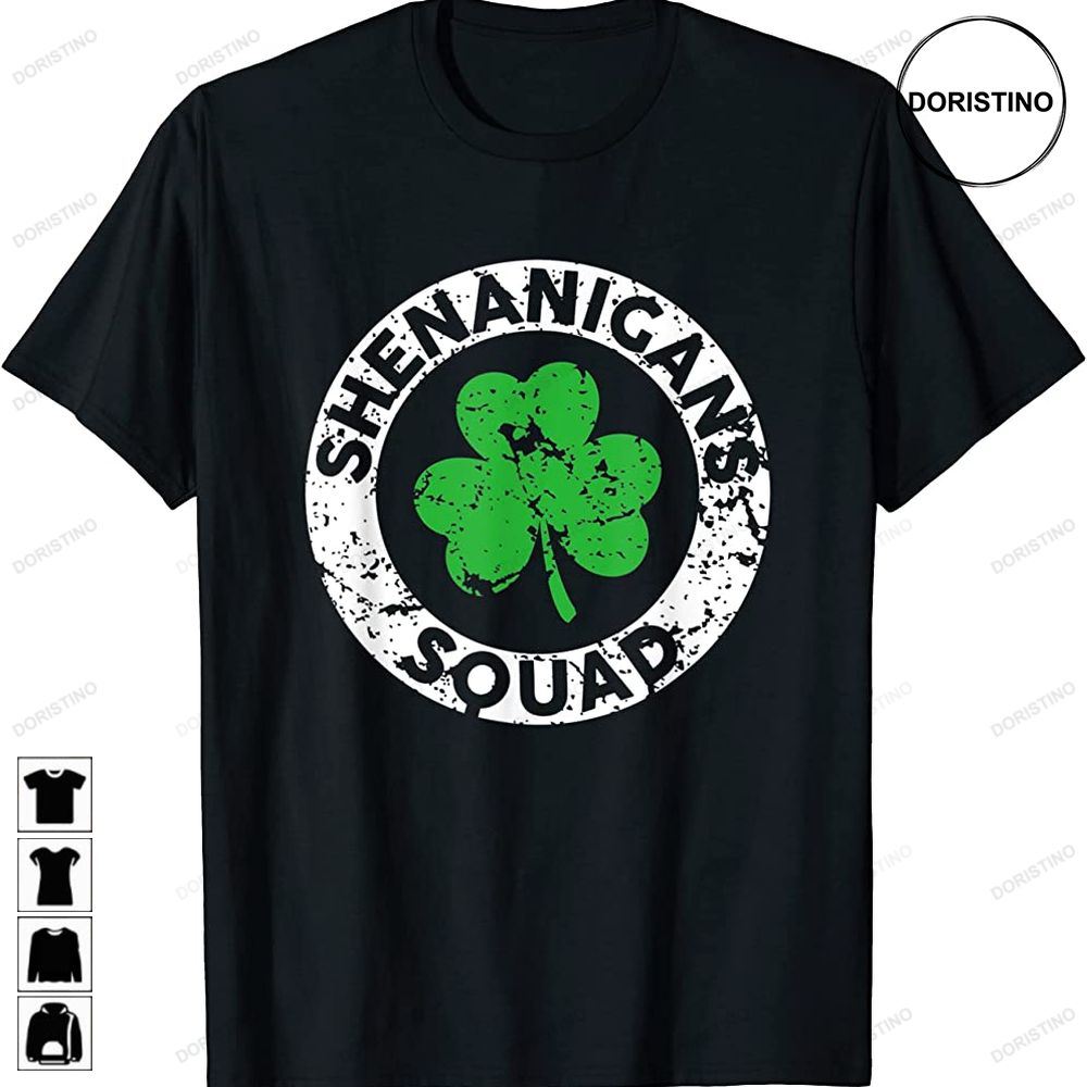 Funny Shenanigans Squad Funny St Patricks Day Matching Limited Edition T-shirts