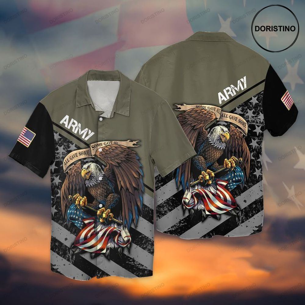 4th Of July Independence Day Eagle Army American All Gave Some Limited Edition Hawaiian Shirt