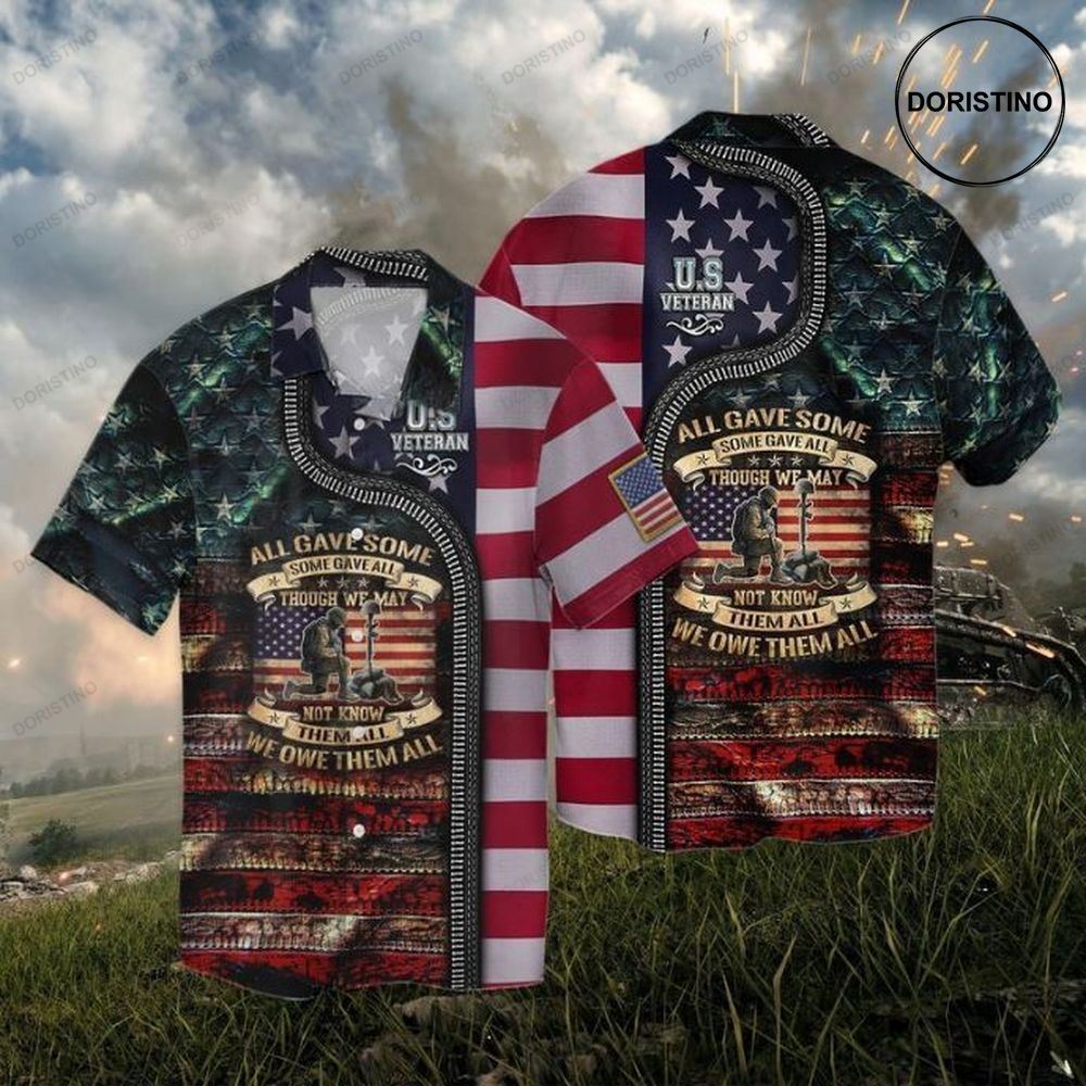 4th Of July Independence Day Memorial Day All Gave Some Owe Owe Them All Limited Edition Hawaiian Shirt