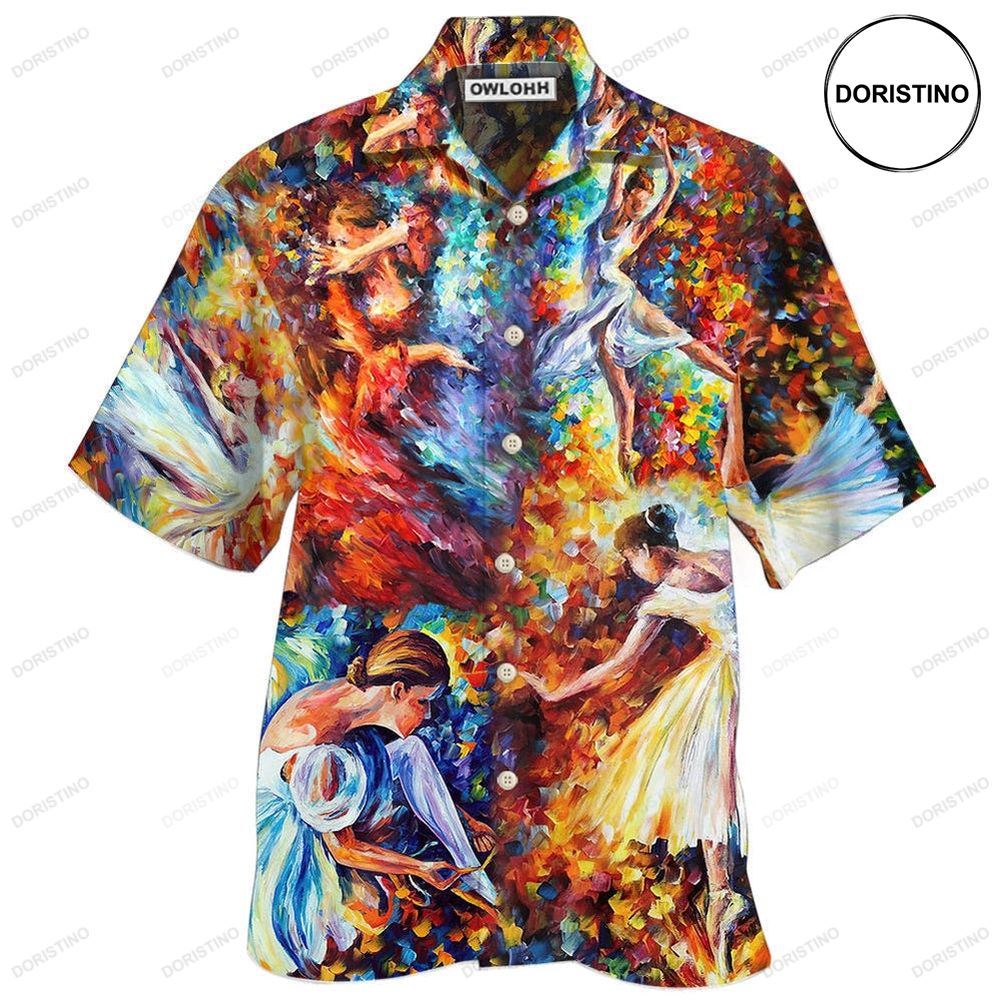 Ballet Colorful Lovely Day Awesome Hawaiian Shirt