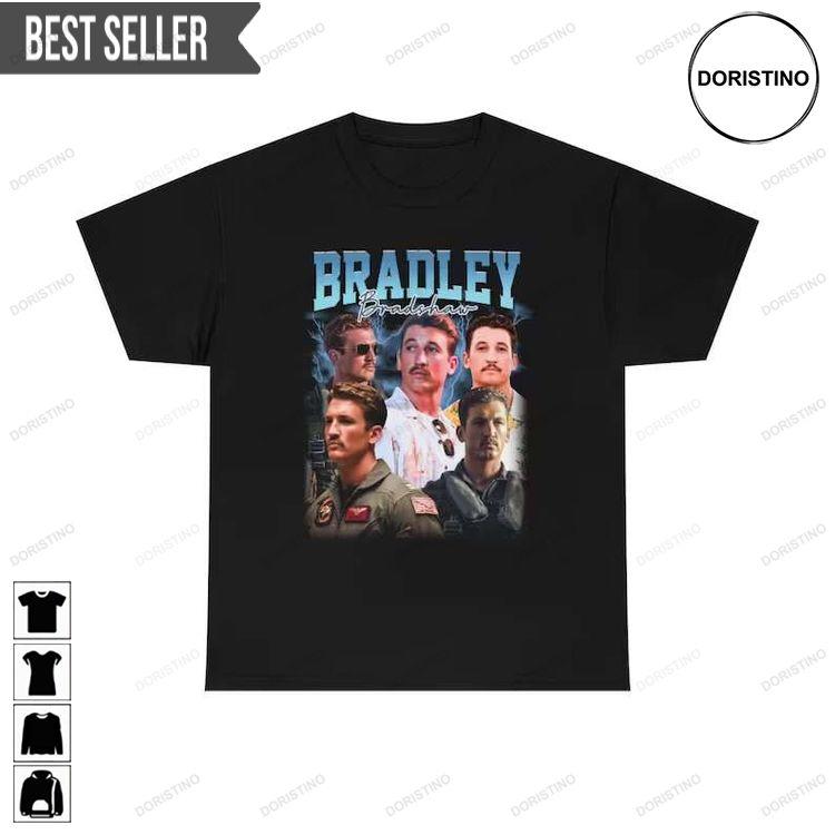 Bradley Bradshaw Top Gun Maverick For Men And Women Doristino Awesome Shirts