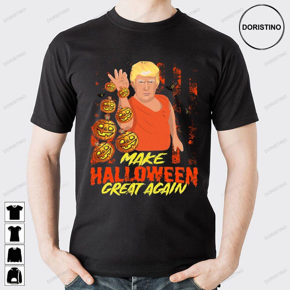 Make Great Again Trump 2 Doristino Tshirt Sweatshirt Hoodie