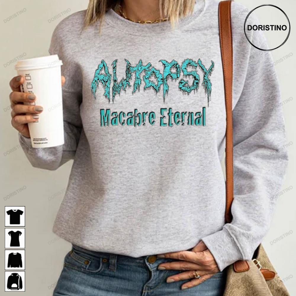 Macabre Eternal Autopsy Limited Edition T-shirts