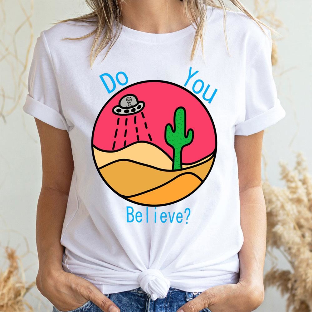 Do You Believe Desert Alien Doristino Limited Edition T-shirts