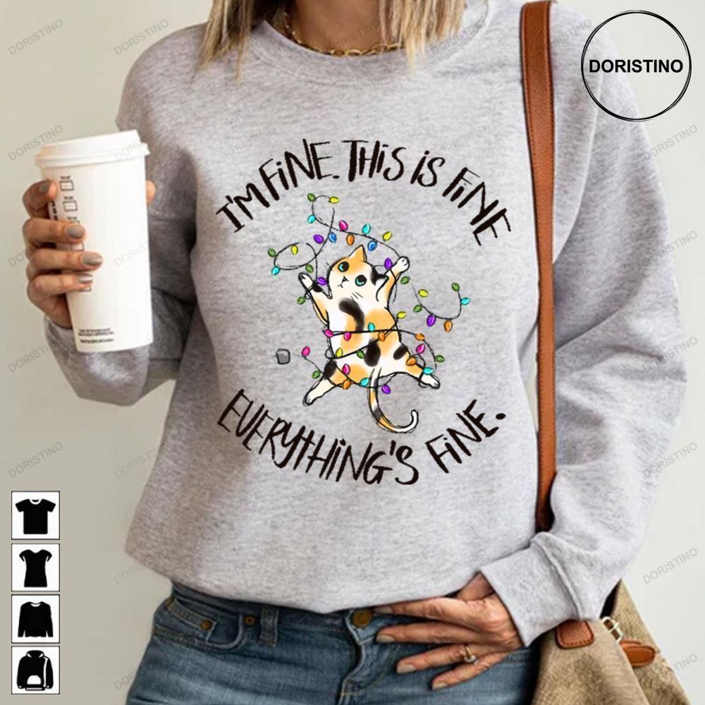 Im Fine This Is Fine Everythings Fine Funny Christmas For Cat Lovers 2 Doristino Sweatshirt Long Sleeve Hoodie