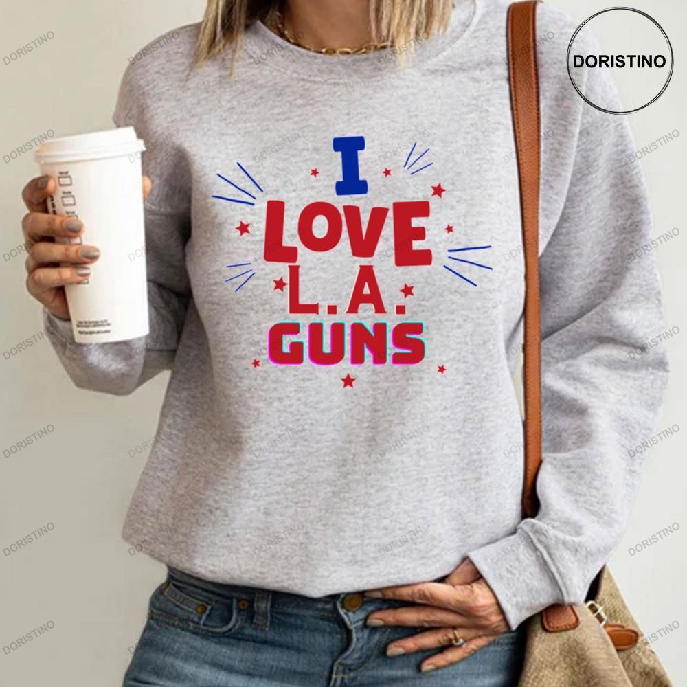 I Love La Guns Awesome Shirt