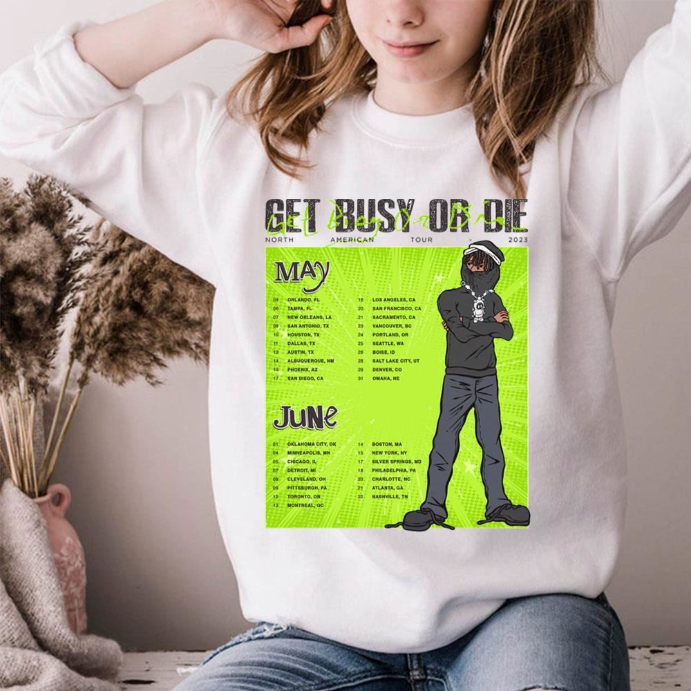 Get Busy Or Die North American Tour May June 2023 2 Doristino Limited Edition T-shirts Get Busy Or Die North American Tour May June 2023 2 Doristino Limited Edition T-shirts