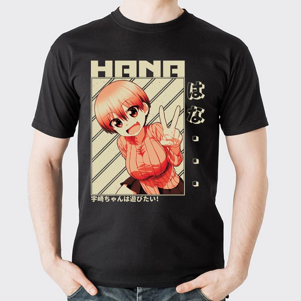 Hi Uzaki Hana Uzakichan Wa Asobitai Uzakichan Wants To Hang Out 2 Doristino Awesome Shirts