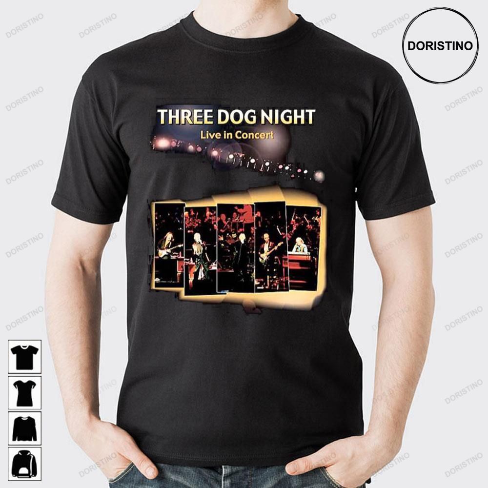 Three Dog Night Live In Concert Doristino Limited Edition T-shirts