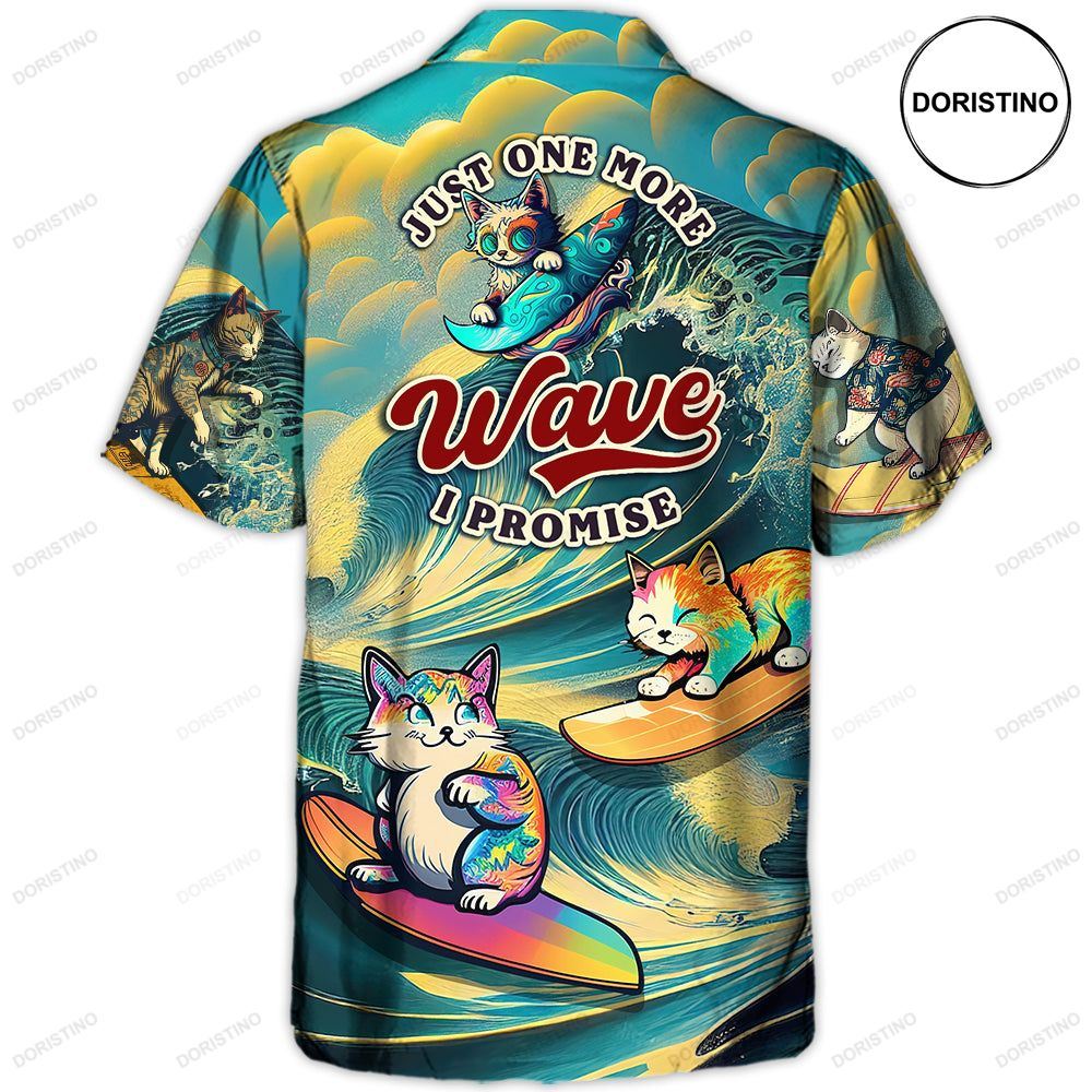 Surfing Funny Cat Just One More Wave I Promise Lover Surfing Limited Edition Hawaiian Shirt